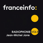 Radiophonie Volume 9 Jean Michel Jarre