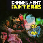 Living The Blues Canned Heat