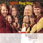 Ring Ring (Deluxe Edition) Abba