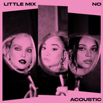No (Acoustic Version) (Cd Single) Little Mix