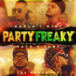 Party Freaky (Featuring Rayo & Toby, The Rudeboyz) (Cd Single) Kapla & Miky