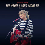 Red (Taylor's Version): She Wrote A Song About Me Chapter (Ep) Taylor Swift