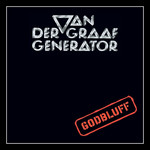 Godbluff Van Der Graaf Generator