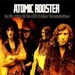 On Air - Live At The Bbc & Other Transmissions Atomic Rooster