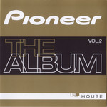  Pioneer The Album Volumen 2 House