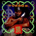 Make Way For The Maniac Turbo B
