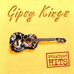 Greatest Hits The Gipsy Kings
