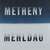 Caratula Frontal de Pat Metheny Brad Mehldau - Metheny Mehldau