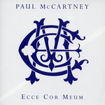 Ecce Cor Meum Paul Mccartney