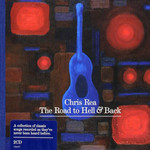 The Road To Hell And Back Chris Rea