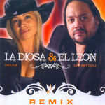 La Diosa & El Leon Remix Dalila Y Leo Mattioli
