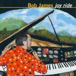 Joy Ride Bob James