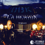 La Herida (Remixes) (Cd Single) Obk