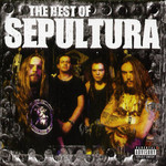The Best Of Sepultura Sepultura