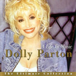 A Life In Music The Ultimate Collection Dolly Parton