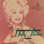 I Will Always Love You / The Essential Dolly Parton One Dolly Parton