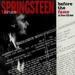 Before The Fame Bruce Springsteen