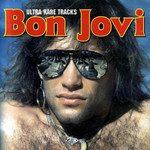 Ultra Rare Tracks Bon Jovi