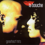 Greatest Hits La Bouche