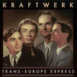 Trans-Europe Express Kraftwerk