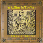 A Rollins In The Wry Henry Rollins