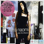 Under The Influence (Special Edition) Terra Naomi