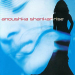 Rise Anoushka Shankar