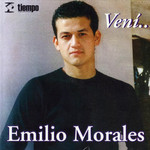 Veni... Emilio Morales