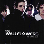 Red Letter Days The Wallflowers