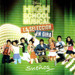  Bso High School Musical: La Seleccion En Gira Sueos