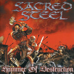 Hammer Of Destruction Sacred Steel