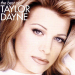 The Best Of Taylor Dayne Taylor Dayne