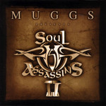 The Soul Assassins II Muggs