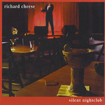 Silent Nightclub Richard Cheese