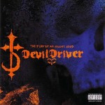 The Fury Of Our Maker's Hand Devildriver