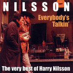 Everybody's Talking: The Very Best Of Harry Nilsson Harry Nilsson