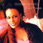 A Little Moonlight Dianne Reeves