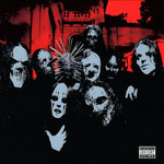 Volume 3: (The Subliminal Verses) (Special Edition) Slipknot