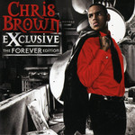 Exclusive: The Forever Edition Chris Brown
