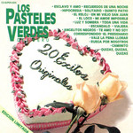 20 Exitos Originales Los Pasteles Verdes Del Peru