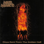 Once Sent From The Golden Hall Amon Amarth
