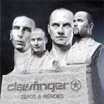 Zeros & Heroes Clawfinger