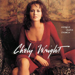 Single White Female Chely Wright