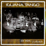 En Vivo... Y Coleando Iguana Tango