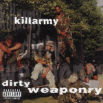 Dirty Weaponry Killarmy