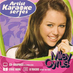  Artist Karaoke Series: Miley Cyrus