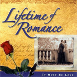  Lifetime Of Romance: It Must Be Love