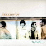 Travel... Jazzamor