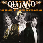 Los Grandes Exitos Del Sonido Quijano Cafe Quijano