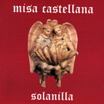 Misa Castellana Solanilla